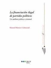 book La financiación ilegal de partidos políticos: un análisis político-criminal