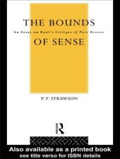 book The bounds of sense: an essay on Kant's Critique of pure reason