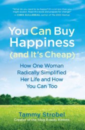 book You can buy happiness (and it's cheap) how one woman radically simplified her life and how you can too