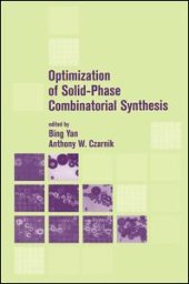 book Optimization of Solid-Phase Combinatorial Synthesis