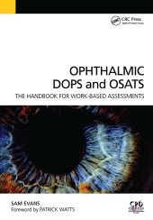 book Ophthalmic DOPS and OSATS: The Handbook for Work-Based Assessments