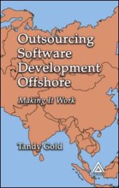 book Outsourcing Software Development Offshore: Making It Work