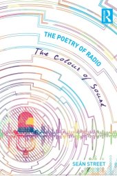 book The poetry of radio: the colour of sound