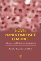 book Novel Nanocomposite Coatings: Advances and Industrial Applications