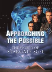 book Approaching the possible the world of Stargate SG-1