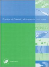 book Physics of Fluids in Microgravity