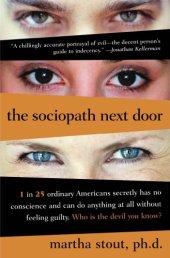 book The sociopath next door: the ruthless versus the rest of us