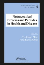 book Nutraceutical Proteins and Peptides in Health and Disease