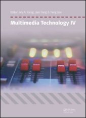 book Multimedia Technology IV: Proceedings of the 4th International Conference on Multimedia Technology, Sydney, Australia, 28-30 March 2015