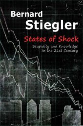 book States of Shock: Stupidity and Knowledge in the 21st Century