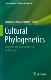 book Cultural phylogenetics: concepts and applications in archaeology