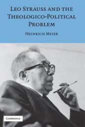 book Leo Strauss and the Theologico-Political Problem