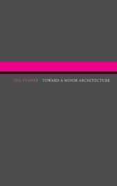 book Toward a minor architecture