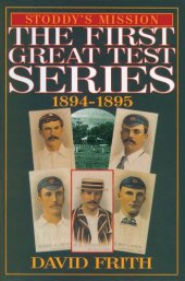 book Stoddy's mission: the first great test series, 1894-1895