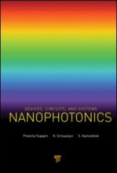 book Nanophotonics: Devices, Circuits, and Systems