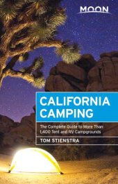 book Moon California Camping: The Complete Guide to More Than 1,400 Tent and RV Campgrounds