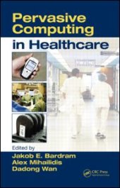 book Pervasive Computing in Healthcare