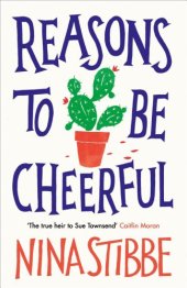 book Reasons to be cheerful: Winner of the 2019 Bollinger Everyman Wodehouse Prize for Comic Fiction