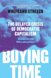 book Buying Time: the Delayed Crisis of Democratic Capitalism