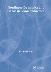 book Nonlinear Dynamics and Chaos in Semiconductors