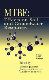 book Mtbe: Effects on Soil and Groundwater Resources