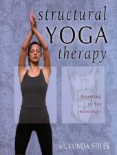 book Structural Yoga Therapy