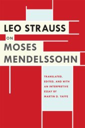 book Leo Strauss on Moses Mendelssohn