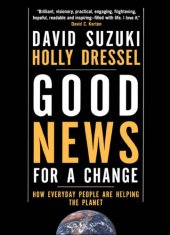 book Good news for a change: how everyday people are helping the planet