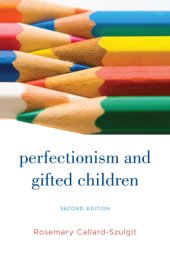 book Perfectionism and Gifted Children