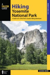 book Hiking Yosemite National Park: a guide to 61 of the park's greatest hiking adventures