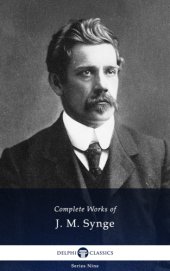 book The complete works of John M. Synge