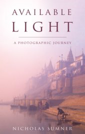 book Available light: a photographic journey