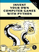 book Invent Your Own Computer Games with Python