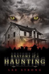 book Anatomy of a haunting: the nightmare on Baxter Road