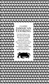 book Classic Jamaican Cooking: Traditional Recipes and Herbal Remedies