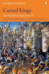 book The Hundred Years War. Vol. 4, Cursed kings