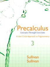 book Precalculus: concepts through functions, a unit circle approach to trigonometry