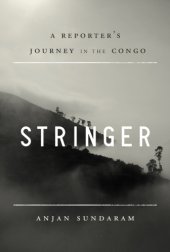 book Stringer: a reporter's journey in the Congo