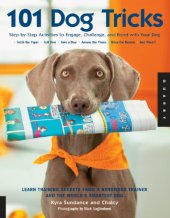 book 101 dog tricks: step-by-step activities to engage, challenge, and bond with your dog