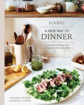 book Food52: A New Way to Dinner