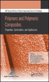 book Polymers and Polymeric Composites: Properties, Optimization, and Applications