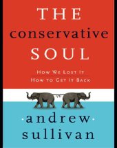 book The conservative soul: the politics of human difference