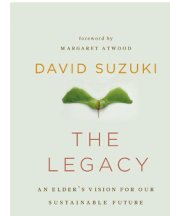 book The legacy: an elder's vision for our sustainable future