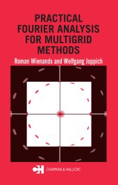 book Practical Fourier Analysis for Multigrid Methods