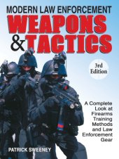 book MODERN LAW ENFORCEMENT WEAPONS & TACTICS