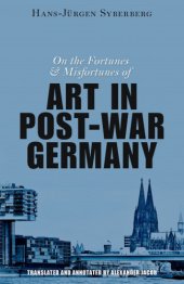 book On the Fortunes and Misfortunes of Art in Post-War Germany