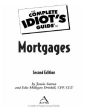 book The Complete Idiot's Guide to Mortgages