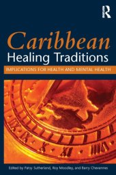 book Caribbean healing traditions: implications for health and mental health