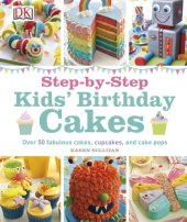 book Step-by-step kids' birthday cakes