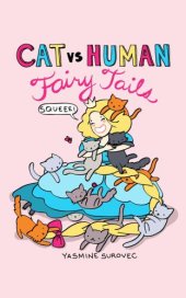 book Cat vs Human Fairy Tails